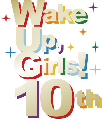 Wake Up, Girls! 10th